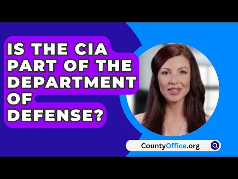 Is CIA part of Department of Defense?