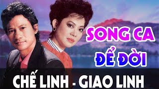 CHẾ LINH GIAO LINH - Những Ca Khúc Song Ca Nhạc Vàng Xưa Hay Nhất Của Chế Linh Giao Linh