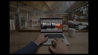 Blum Shop - Quick Order Function