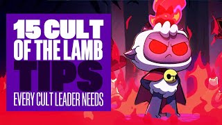 15 Cult Of The Lamb Tips Every Cult Leader Needs! - HOW TO BEST PLEASE THE CHAINED ONE