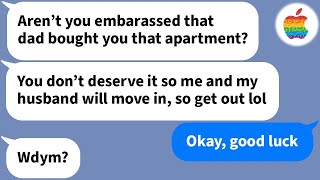 【Apple】 My selfish sister and her husband take my penthouse from me, along with the mortgage