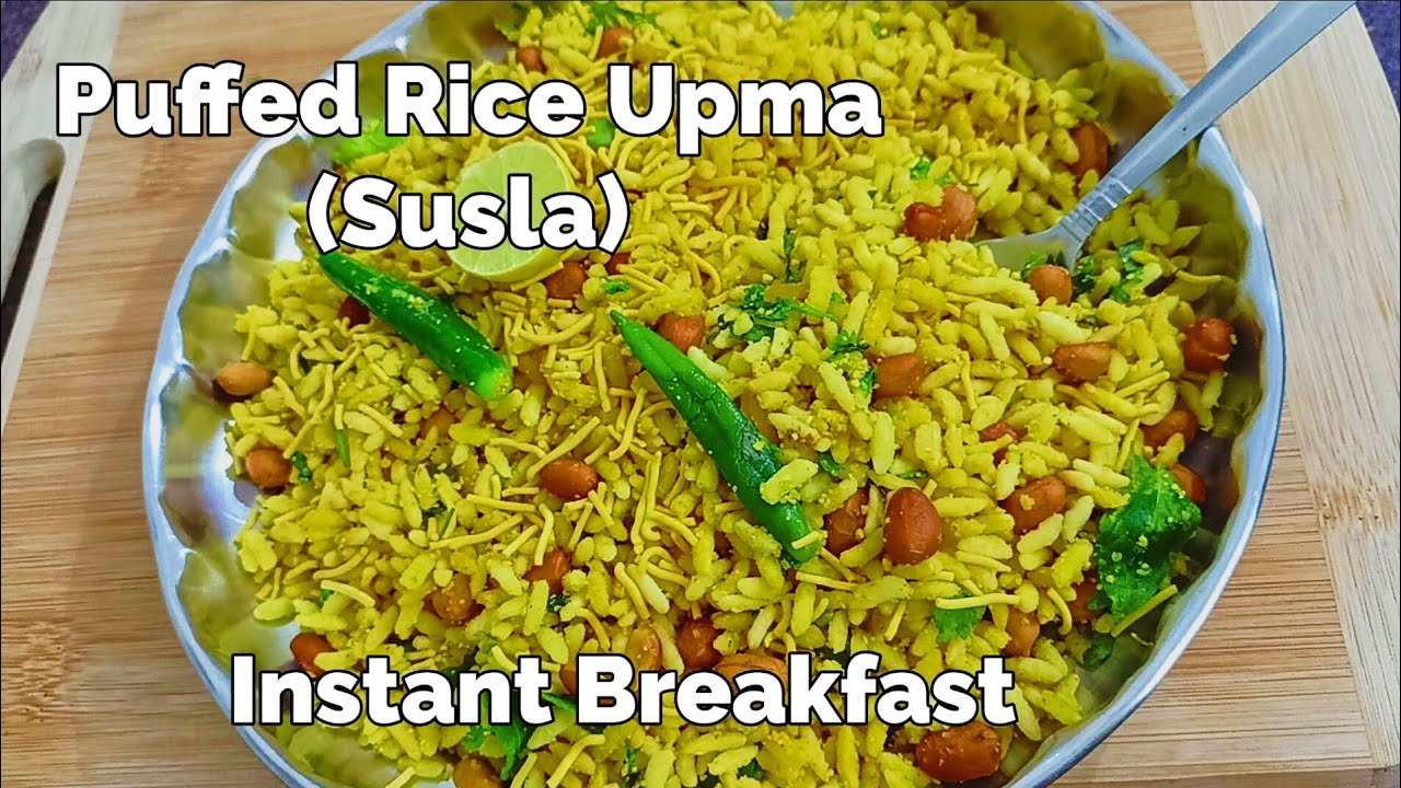 Murmura Upma/Puffed Rice Upma L Susla- Sushila Recipe L Mandakki Susla ...