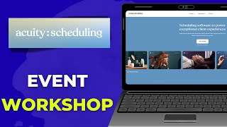 Using Acuity Scheduling for Events, Workshops & Classes