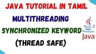 55) Thread Synchronization in Java in Tamil | Synchronized keyword | Multithreading