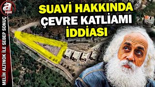 Şarkıcı Suavi Bodrum'da 80 ağacı kesti mi? Suavi hakkında çevre katliamı iddiası | A Haber