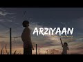Arziyaan - Jigariyaa || Slowed Reverbed ( Lofi Version ) || Neerajan