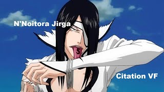 Citation VF Bleach // N'Noitora Jirga // Sa propre souffrance.