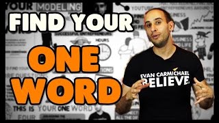 How to use your "One Word" to build a life and business that matter | by Evan Carmichael
