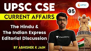 UPSC CSE 2021 | The Hindu & Indian Express Editorial Analysis by Abhishek Jain