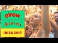 EL ROWCIO I Ibiza 2017 I elrow