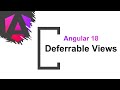 #7 Angular 18 - Deferrable Views | @defer block | defer Loading | Angular 18 new features.
