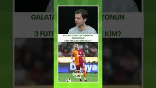 Galatasaray'da sezonun en formda 3 futbolcusu kim? | Savunma Arkası