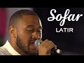 Latir - Whispers in the Wind | Sofar London