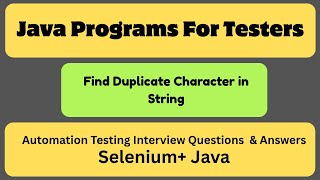 Find Duplicate Characters in String | Most Important JAVA Programs for Tester