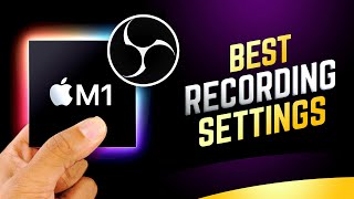 Best OBS Settings To Record Games using Mac [2023]