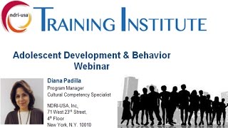 Adolescent Development Issues & Behavior