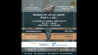 Conferencia Virtual: Modelos aplicados por la SIC