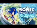 I'm Truly Here - Sonic Frontiers (Full Ultimate)