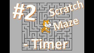 Scratch Tutorials - maze part 2: Timer