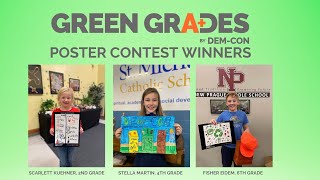 Dem-Con's Green Grades 2022 Poster Contest Winners