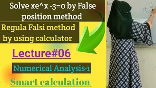 Regula falsi /False Position method using calculator fx-991es plus| Numerical Analysis|