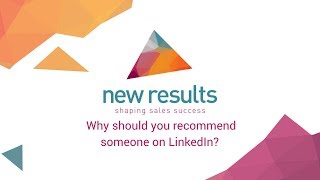 Why should you recommend someone on LinkedIn?