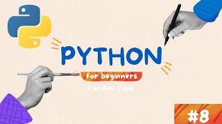 Python Programming Tutorial #8 List and tuple