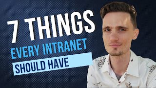 7 Things Every Company Intranet Should Have