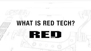 RED TECH | WHAT IS RED TECH