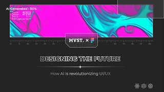 Designing the Future: How AI is Revolutionizing UI/UX | Friends of Figma Munich x MVST