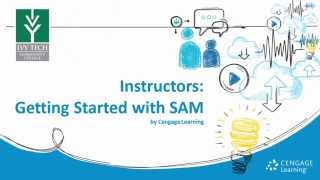 IVY SAM Instructor Overview by Cengage