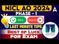 Last Minute Tips for NICL AO 2024 | Do's and Don'ts | Best of Luck for NICL AO Exam