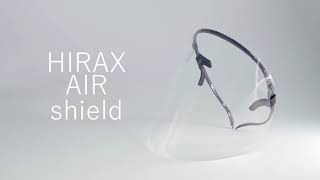 【HIRAX】次世代フェイスシールド『AIR shield 』の組み立て