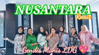 NUSANTARA Remix Line Dance/ 💃by Gendis Manis LDG 🩷/ Choreographed by Denka Ndolu