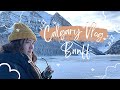 【Calgary 卡加利】Day 3｜11月卡加利の初冬｜Calgary to Banff｜Rocky mountains