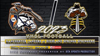 2023 FNL VHSL Varsity Football Manchester Lancers vs Highland Springs Springers