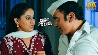 2025 का सबसे बड़ा दिल दहला देने वाला केस | Best Of Crime Patrol Full Episode