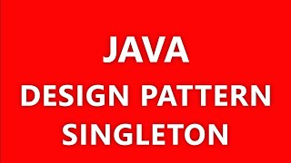 DESIGN PATTERN IN JAVA: SINGLETON PATTERN [ITALIANO]