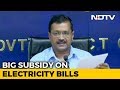 From Today, Delhi To Get Cheapest Electricity In India: Arvind Kejriwal