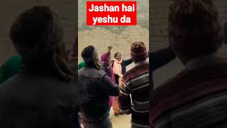 jashan hai yeshu da