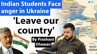 Indians face anger in Ukraine as India is accused of supporting Russia