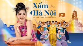 (XẨM + RAP + EDM) XẨM HÀ NỘI (EDM VERSION) | OFFICIAL MUSIC VIDEO | HÀ MYO x THẾ PHƯƠNG VBK