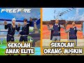 FILM PENDEK FREE FIRE! SEKOLAH ANAK ELITE VS SEKOLAH ORANG MISKIN !