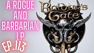 Ep.113 Baldur's Gate 3 MP LP!