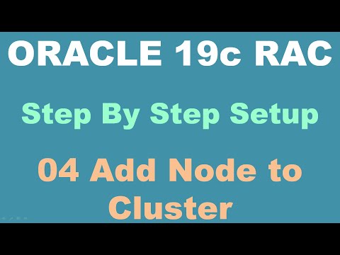 Oracle 19c RAC Step By Step 04 Add Node to cluster - NEW Version Available