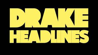 Drake - Headlines (Audio)