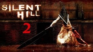 Անցնում եմ կոմենտներով - Silent Hill # 2