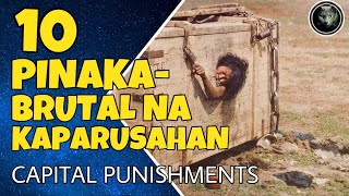 10 PINAKA MATINDING  KAPARUSAHAN SA KASAYSAYAN | TOP 10 CAPITAL PUNISHMENT (Part1) | BHES TV