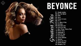 Beyoncé Greatest Hits 2021 - Best of Beyoncé - Beyoncé Playlist 2021