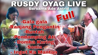 Rusdy Oyag Live Subang Bersama Ade Astrid Full 30 Menit